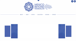 Desktop Screenshot of mexicobeyondmariachi.com